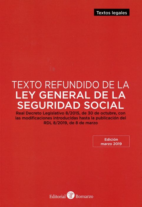 Texto Refundido de la Ley General de la Seguridad Social 2019