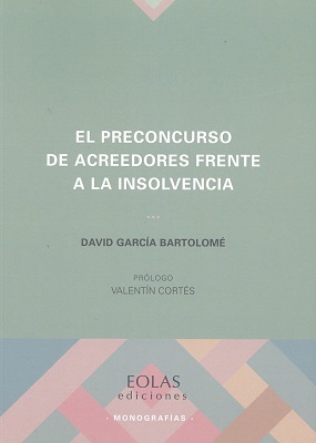 El preconcurso de acreedores frente a la insolvencia