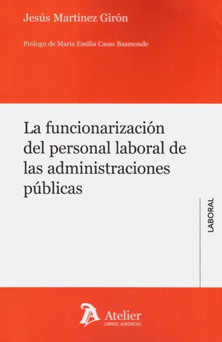 La Funcionarización del Personal Laboral de las Administraciones Públicas
