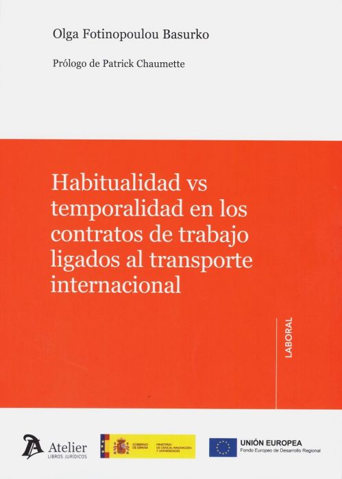 Habitualidad vs temporalidad en los contratos de trabajo ligados al transporte internacional