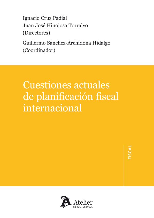 Cuestiones actuales de planificación fiscal internacional
