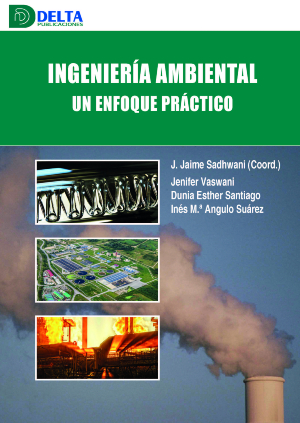 Ingeniería Ambiental. Un enfoque práctico