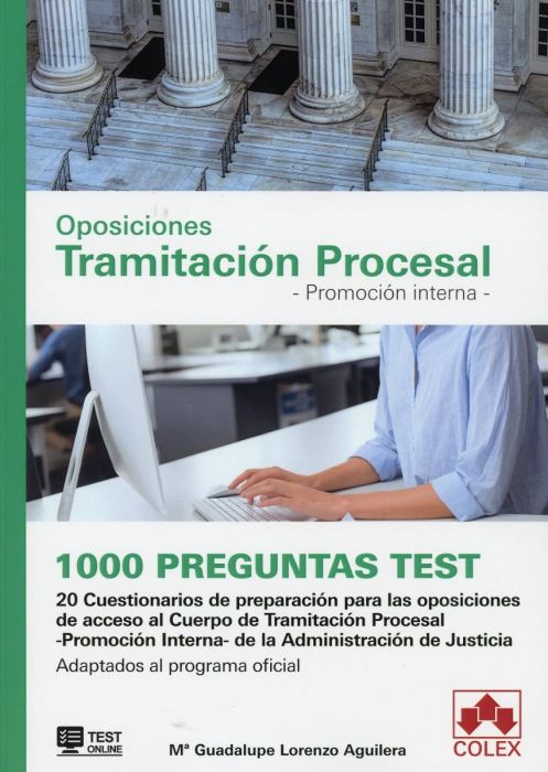 Oposiciones Tramitación Procesal. Promoción interna. 1000 preguntas Test