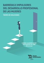 Barreras e impulsores del desarrollo profesional de las mujeres.