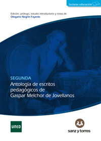 Segunda antología de escritos pedagógicos de Gaspar Melchor de Jovellanos