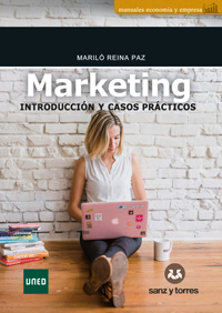 Marketing. Introducción y casos prácticos