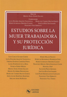 Estudios sobre la Mujer Trabajadora y su Protección Jurídica