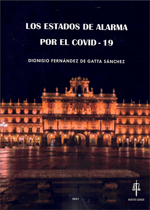Los Estados de alarma por el Covid-19