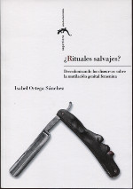 ¿Rituales salvajes?