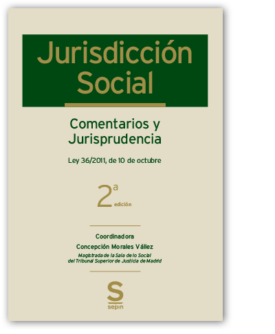 Jurisdicción Social. Comentarios y Jurisprudencia