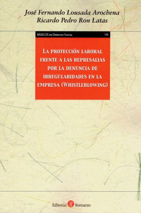 Protección laboral frente a las represalias por la denuncia de irregularidades en la empresa
