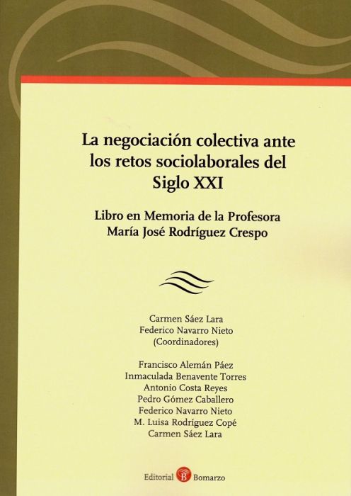 La negociación colectiva ante los retos sociolaborales del siglo XXI
