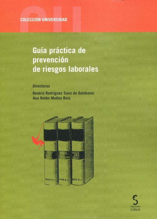 Guía práctica de prevención de riesgos laborales