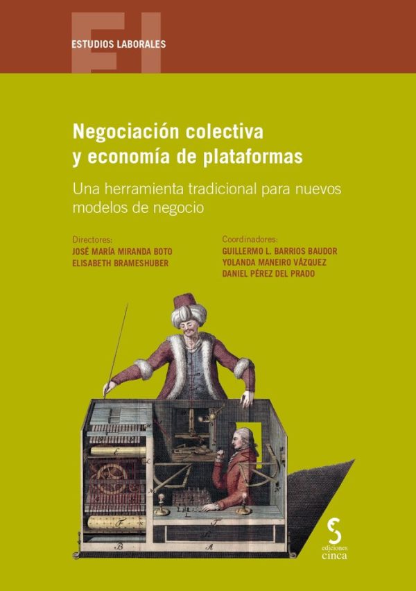 Negociación colectiva y economía de plataformas. Una herramienta tradicional para nuevos modelos de negocio
