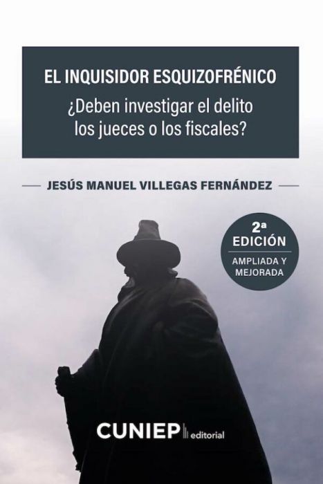El inquisidor esquizofrénico