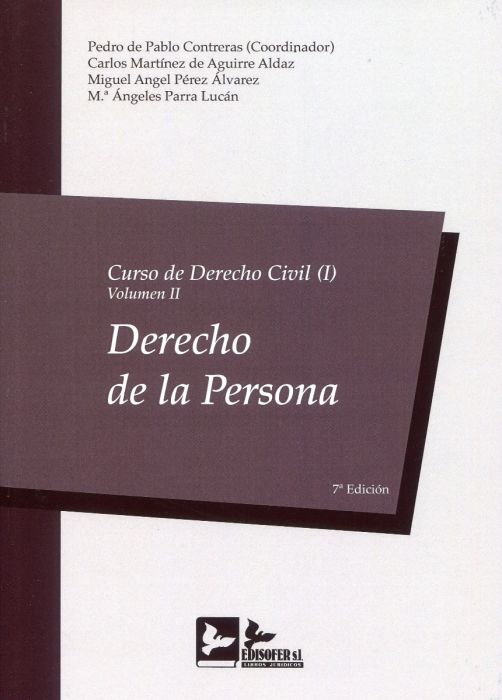 Curso de Derecho Civil I. Volumen II. Derecho de la persona