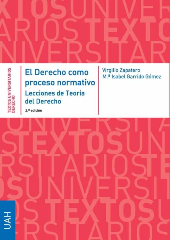 El derecho como proceso normativo