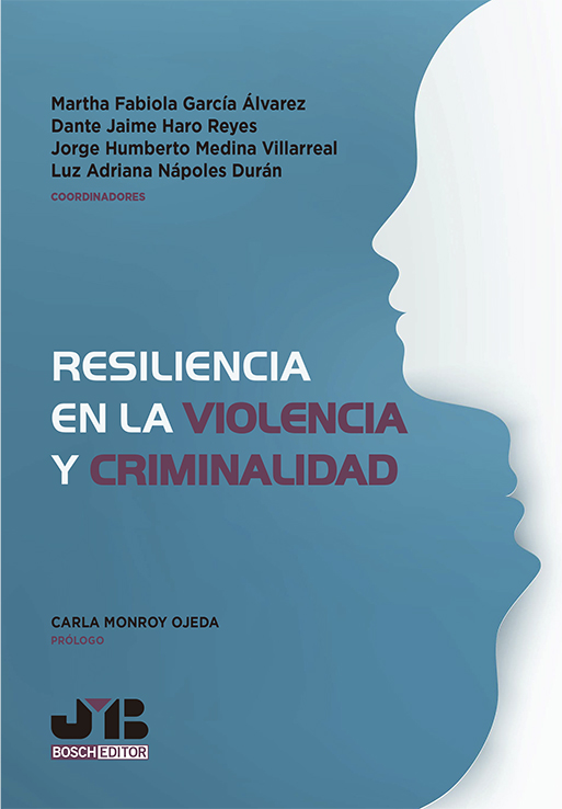 Resiliencia en la Violencia y Criminalidad.