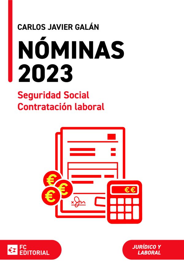 Nóminas 2023. Seguridad Social. Contratación laboral