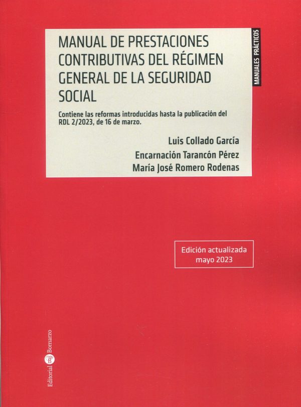Manual de prestaciones contributivas del régimen general de la Seguridad Social