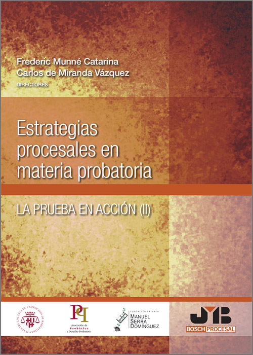 Estrategias procesales en materia probatoria