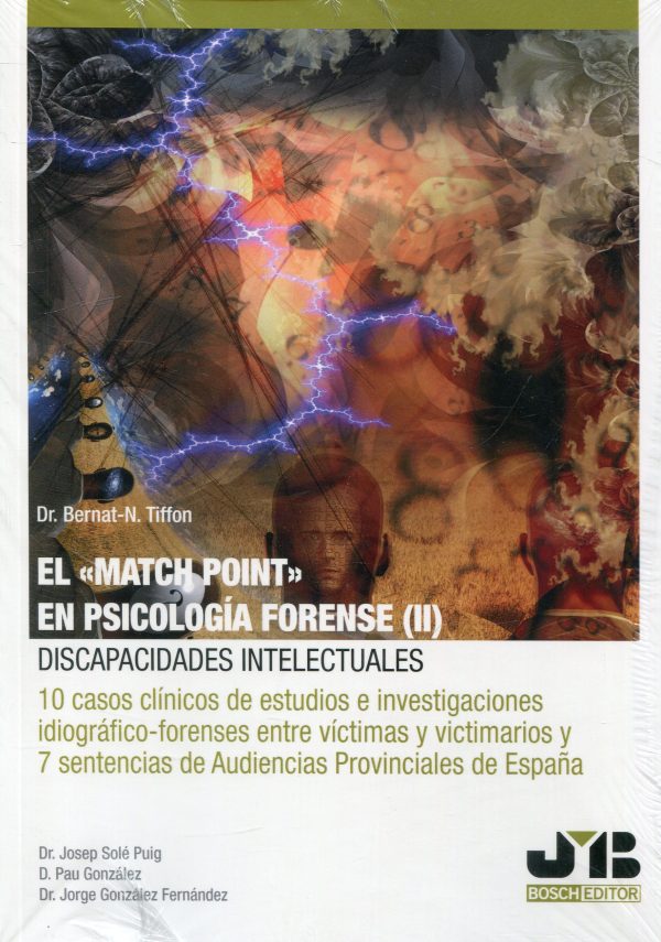 El "Match Point" en psicología forense (II): discapacidades intelectuales