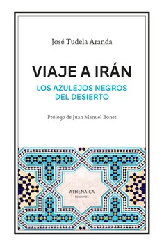 Viaje a Irán. Los azulejos negros del desierto