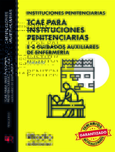 TCAE para Instituciones Penitenciarias. E-2 Cuidados Auxiliares de Enfermería. Temario