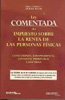 Ley comentada del Impuesto sobre la Renta de las Personas Físicas