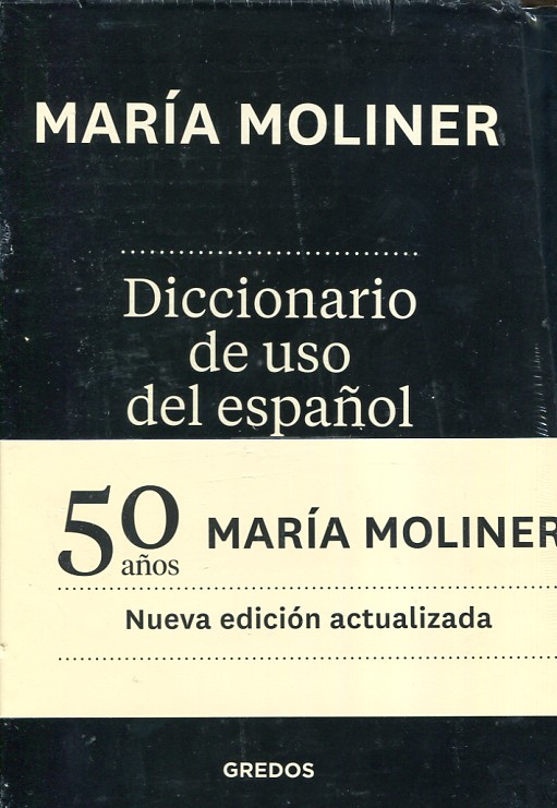 Diccionario de uso del español María Moliner