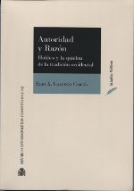 Autoridad y razón. Hobbes y la quiebra de la tradición occidental