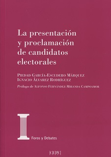 La presentación y proclamación de los candidatos electorales