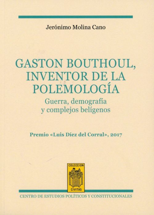 Gaston Bouthoul, inventor de la polemología