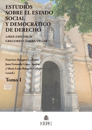 Estudios sobre el estado social y democrático de derecho. Tomo I