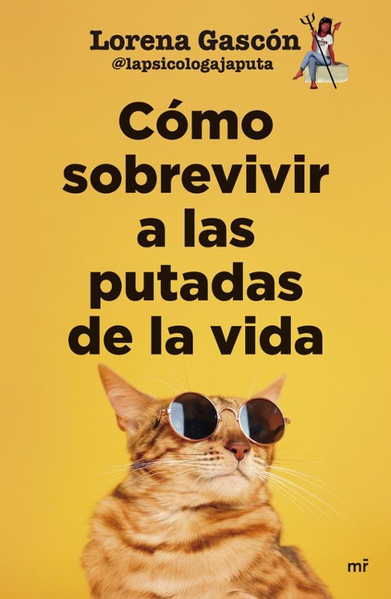 Cómo sobrevivir a las putadas de la vida