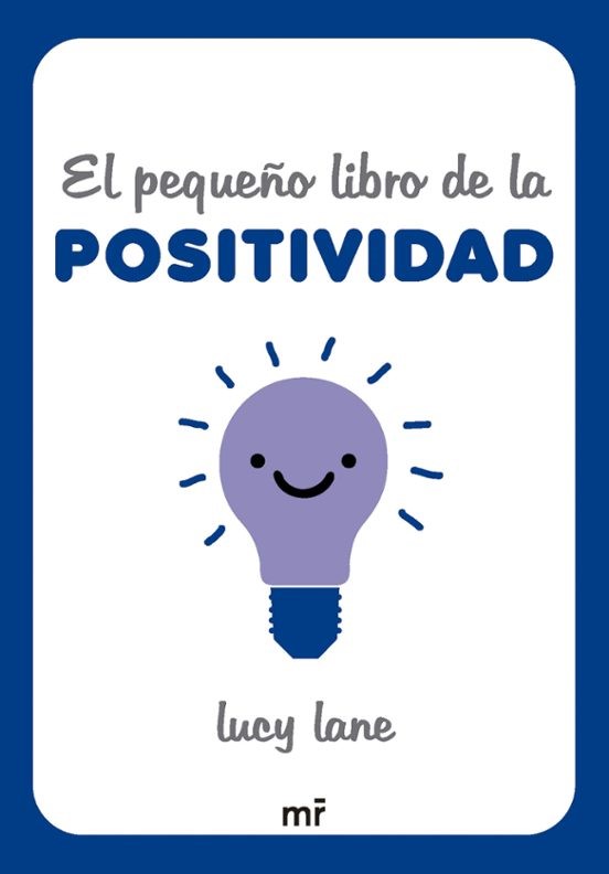 El pequeño libro de la positividad