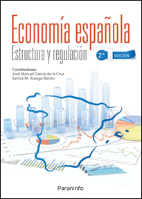 Economía Española. Estructura y regulación