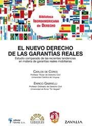 El Nuevo Derecho de las Garantías Reales