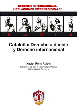 Cataluña. Derecho a decidir y Derecho internacional