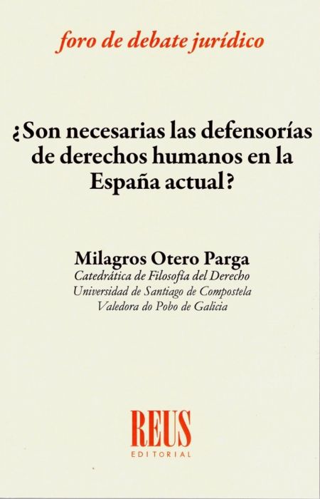 ¿Son necesarias las defensorías de derechos humanos en la España actual?