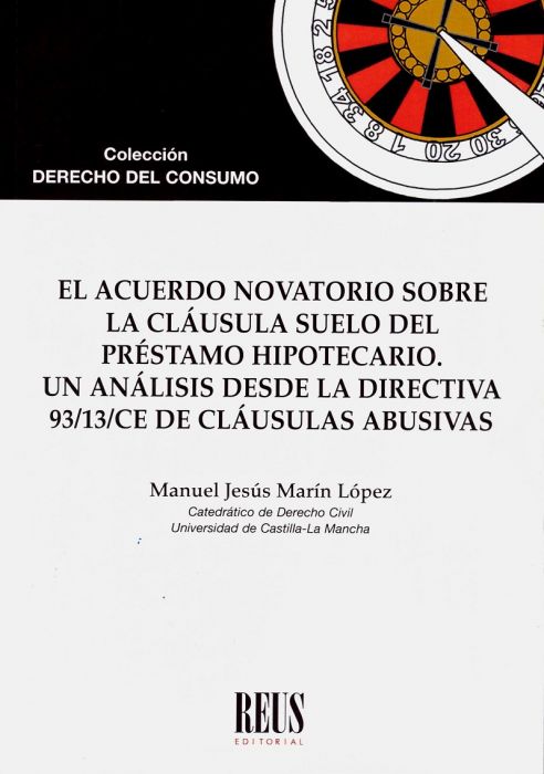 El acuerdo novatorio sobre la cláusula suelo del préstamo hipotecario