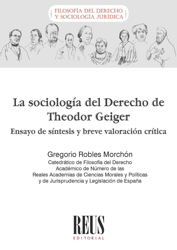 La sociología del Derecho de Theodor Geiger (ensayo de síntesis y valoración crítica)