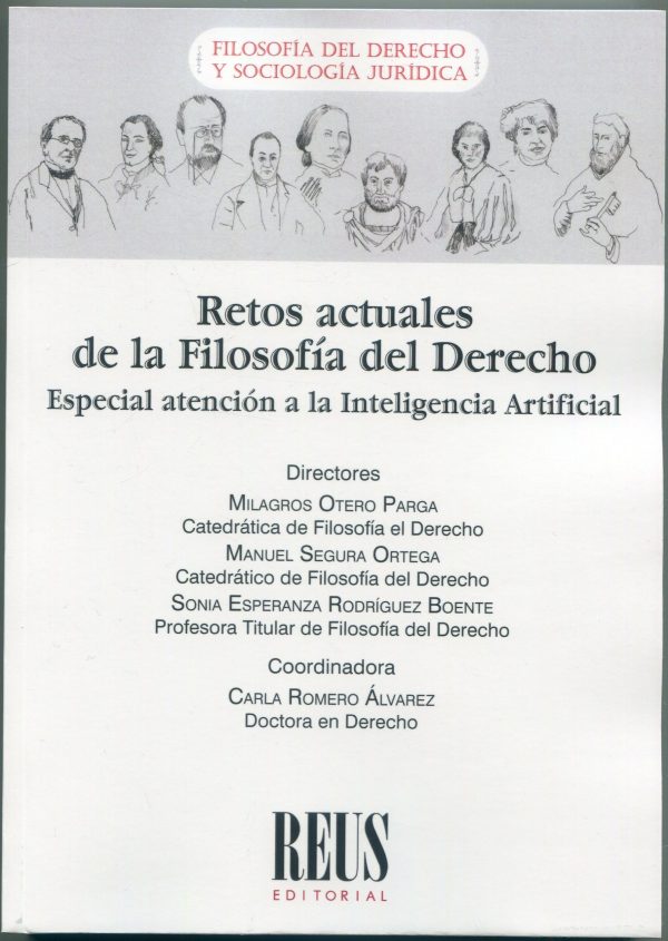 Retos actuales de la filosofía del derecho. Especial atención a la inteligencia artificial