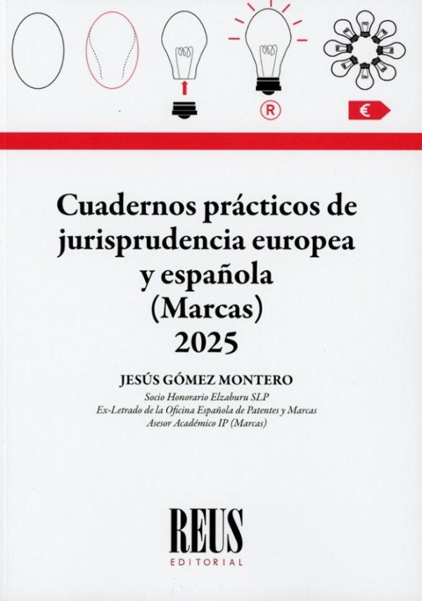 Cuadernos prácticos de jurisprudencia europea y española (Marcas) 2025