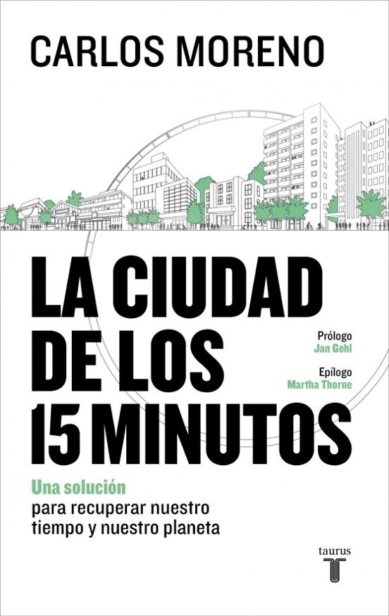 La ciudad de los 15 minutos