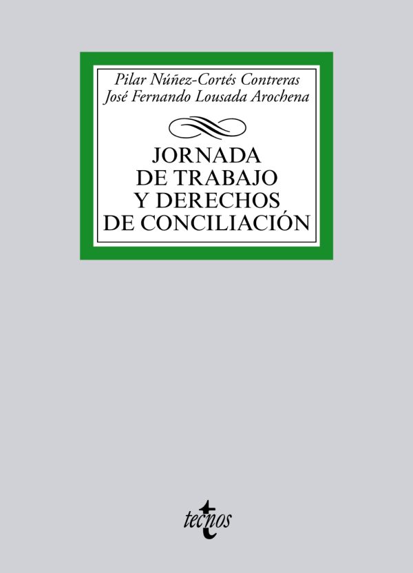 Jornada de trabajo y derechos de conciliación