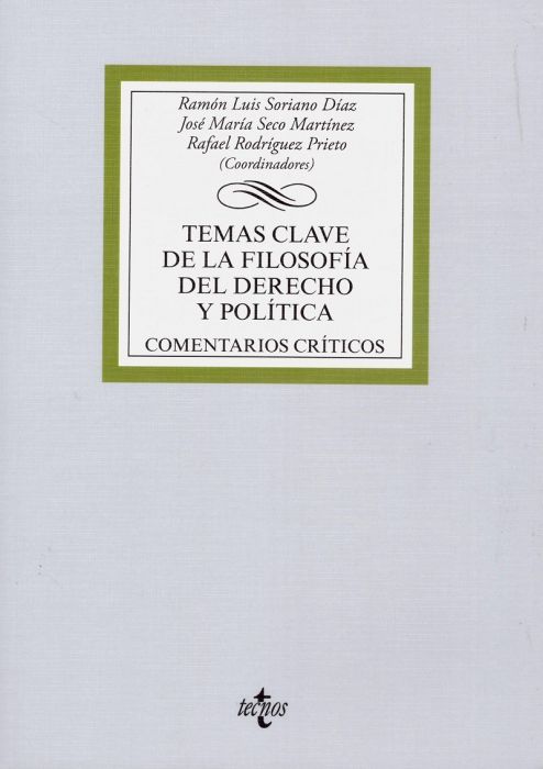 Temas clave de la filosofía del Derecho y política