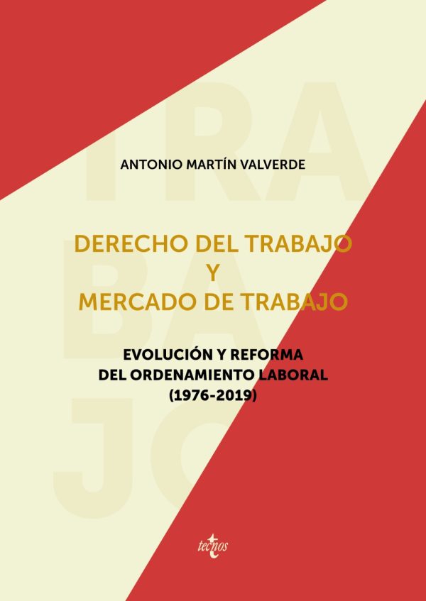 Derecho del trabajo y mercado de trabajo
