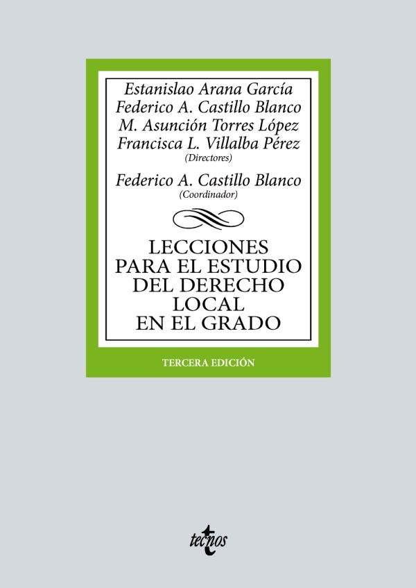 Lecciones para el estudio del derecho local en el grado