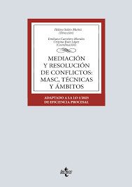Mediación y resolución de conflictos: MASC, técnicas y ámbitos